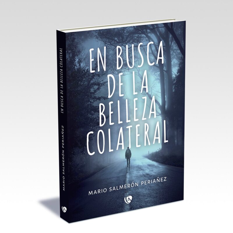 En busca de la belleza colateral