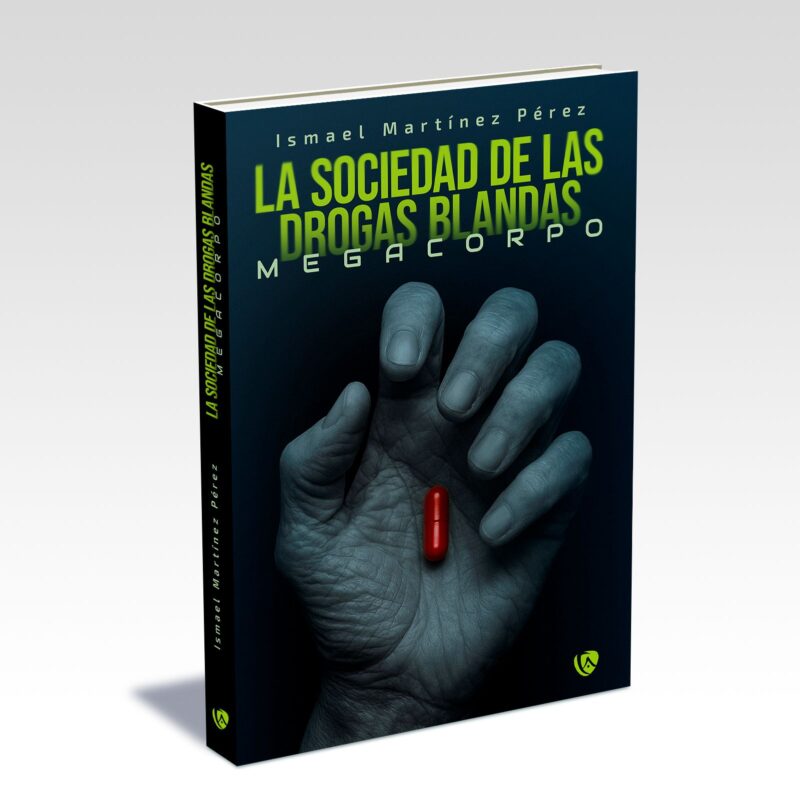 La sociedad de las drogas blandas